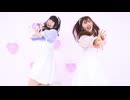 【yun×▷さら】アンジェリカ【踊ってみた】