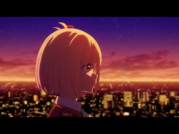 【MAD/AMV】 リコリス・リコイル Lycoris Recoil