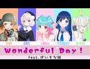 Hydro Home「Wonderful Day!」feat.ぼいそな組（AiSuu・知声・双葉湊音・雨衣・ルウル）