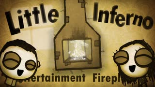 【リトルインフェルノ】タダのプロモーションムービー【Little Inferno】
