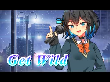 【SynthesizerV】Get Wildを歌ってもらった【宮舞モカ】