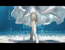 Let's dance in the deep water / 宮舞モカ オリジナル曲