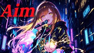 『Aim』-【納豆】(オリジナル)