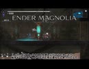 エンダーマグノリアブルームインザミストpart16【ゆっくり実況】