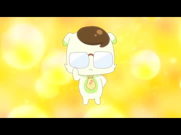 妖精態タナカーン初登場シーン【キミとアイドルプリキュア♪ ２０話】