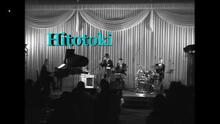 「 Hitotoki」　U-Li Live