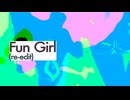Fun Girl (re-edit) feat. 初音ミク - スタジオ まきちゃん