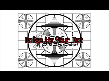 【UTAUカバー】Raise Up Your Bat【デフォ子】