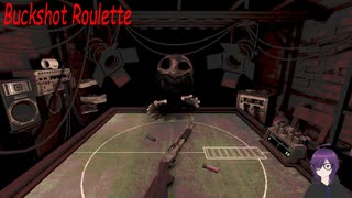 【実況】ショットガンでロシアンルーレット【Buckshot Roulette】