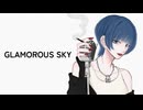GLAMOROUS SKY/NANA starring MIKA NAKASHIMA(covered by eve_.)《歌ってみた》