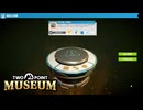【Two Point Museum】　また「謎の装置」に出会う　[Part29]