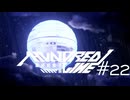 機械の惑星【HUNDRED LINE -最終防衛学園-】実況＃２２