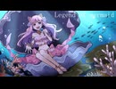 Legend of mermaid　#47 歌ってみた