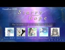 【 VocaDuo2025 】Starry Hope / スロウライト