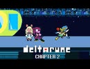 【実況】DELTALUNE新章までをのんびり実況Part15【DELTARUNE Chapter2】