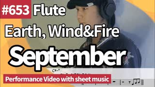 Earth, Wind&Fire " September " play Flute. Play movie with score & chord