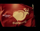supercell / My Dearest