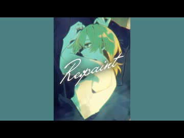 【ボカデュオ2025】Re:paint / アプリコットロールパン