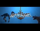 Offshore Project - Trailer [SFM]