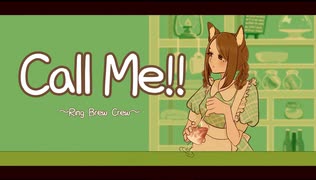 【#VocaDuo2025】Call Me!! / Ring Brew Crew【紅音 猫仔】