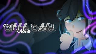Clone Code. / Team.Digital Drug