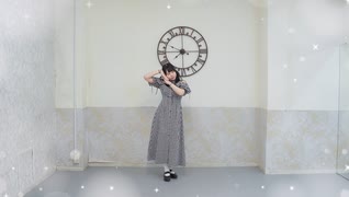 【音羽来夢】キミが手を握ってくれるのなら　踊ってみた