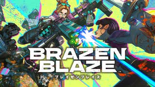 【BRAZEN BLAZE】ぼうりょく！×10【VOICEROID実況プレイ】