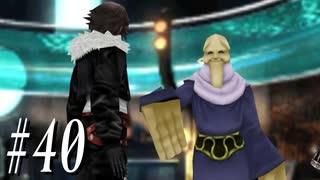 【FF8】26周年という中途半端なタイミングで遊んでみよう　Part40【初見実況】