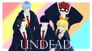 【MMDマッシュル】UNDEAD【アドラ５人で】