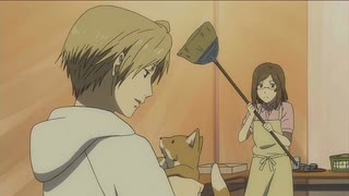 短い２週目の夏休みな幕開け【夏目友人帳 ～葉月の記～】#25