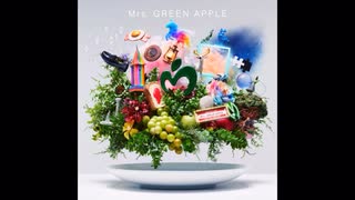 慶びの種/Mrs. GREEN APPLE