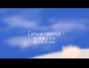 Convergence/宮舞モカSV【オリジナル曲】