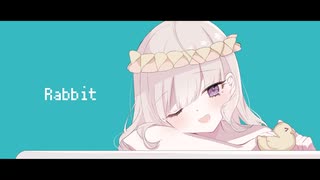 Rabbit　歌ってみた【Sarah_】