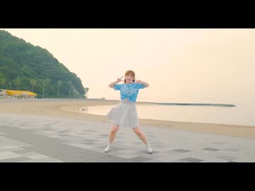 【旅の思い出】あの夏のいつかは 踊ってみた【生誕祭まで6ヶ月】