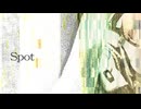 Spot feat. 初音ミク - スタジオ まきちゃん
