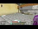 【マインクラフト】ソロクラ #332