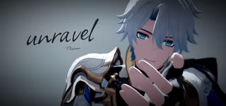 【崩壊スターレイルMMD 】unravel【ファイノン/Phainon】