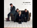 『I Can't Be With You』The Cranberries