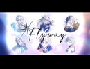 【人力刀剣乱舞】F.ly.wa.y【秋田/鵜飼/静形/巴形/乱】