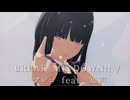 【sdPBR480】「BREAK ME DOWN!!」　モデルテスト　synthesizerV　Sheenaイメージモデル