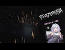 [phasmophobia] ゆかりさんの幽霊調査　チャレンジモード【スピード・デーモン】