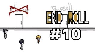 【KRAUNゲーム実況】END ROLL【Part10】