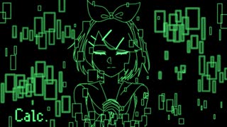 Calc. feat. 鏡音リン(cover)