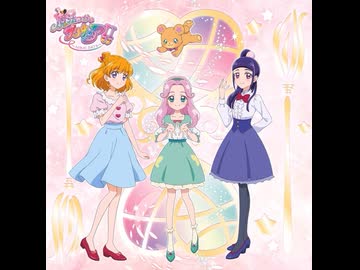 大人まほプリ　魔法使いプリキュアOP