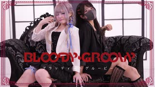 【MakoRin】ブラッディ・グルービー -ChroNoiR-【踊ってみた】