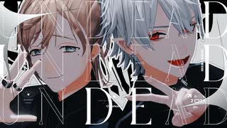 【にじさんじMMD】UNDEAD【ChroNoiR】