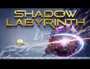 『Shadow Labyrinth (シャドウラビリンス)』冒頭プレイ動画