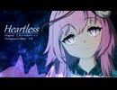 【第17回東方ニコ童祭】Heartless【原曲：亡失のエモーション】