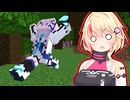 【ユニフィー劇場】フィーちゃんと森の中【Minecraft】
