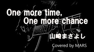 One more time,One more chance【カバー曲】(TRACK17)